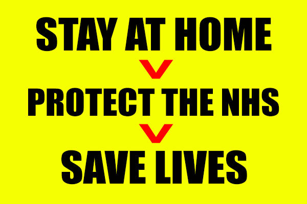 Stay At Home | Protect The NHS | Save Lives